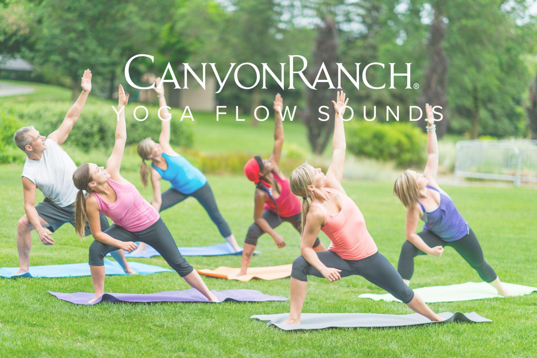 The Canyon Ranch Playlist for Yoga Flow Movement