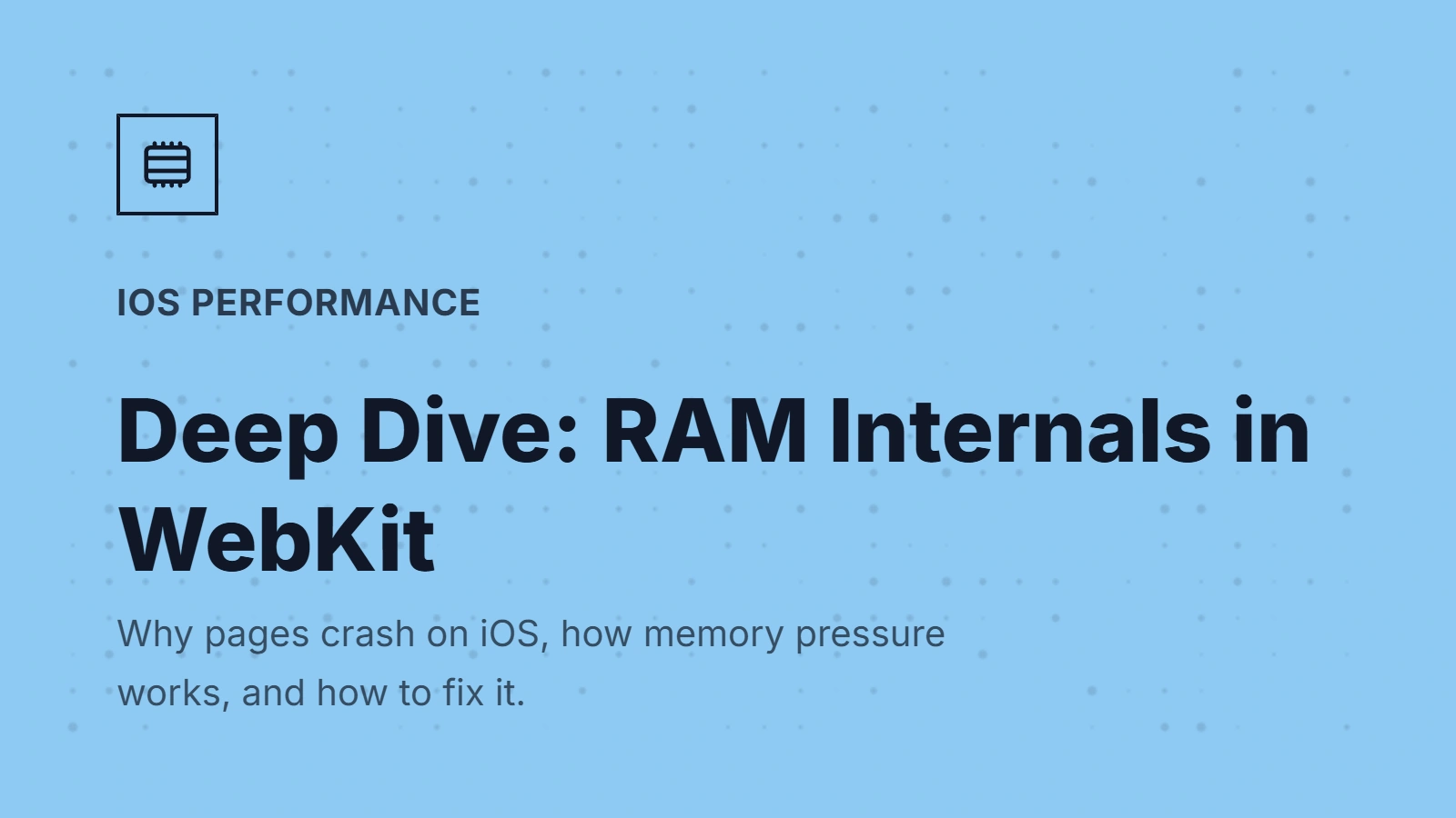 Deep Dive: RAM Internals in WebKit