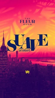 Suave Saturdays