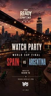 WORLD CUP FINAL WATCH PARTY - The Ready Cantina
