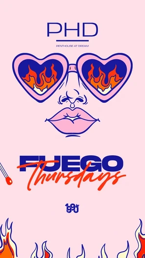 Fuego Thursdays