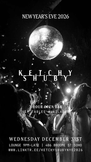Ketchy Shuby NYE 2026