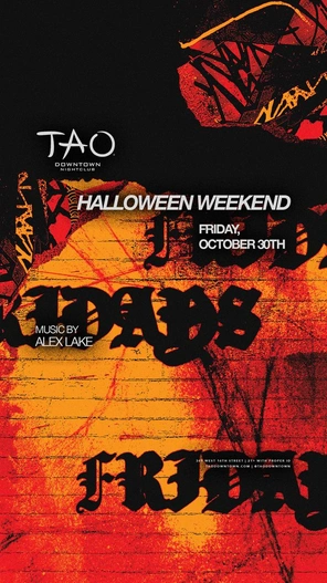 TAO Fridays - Halloween Edition